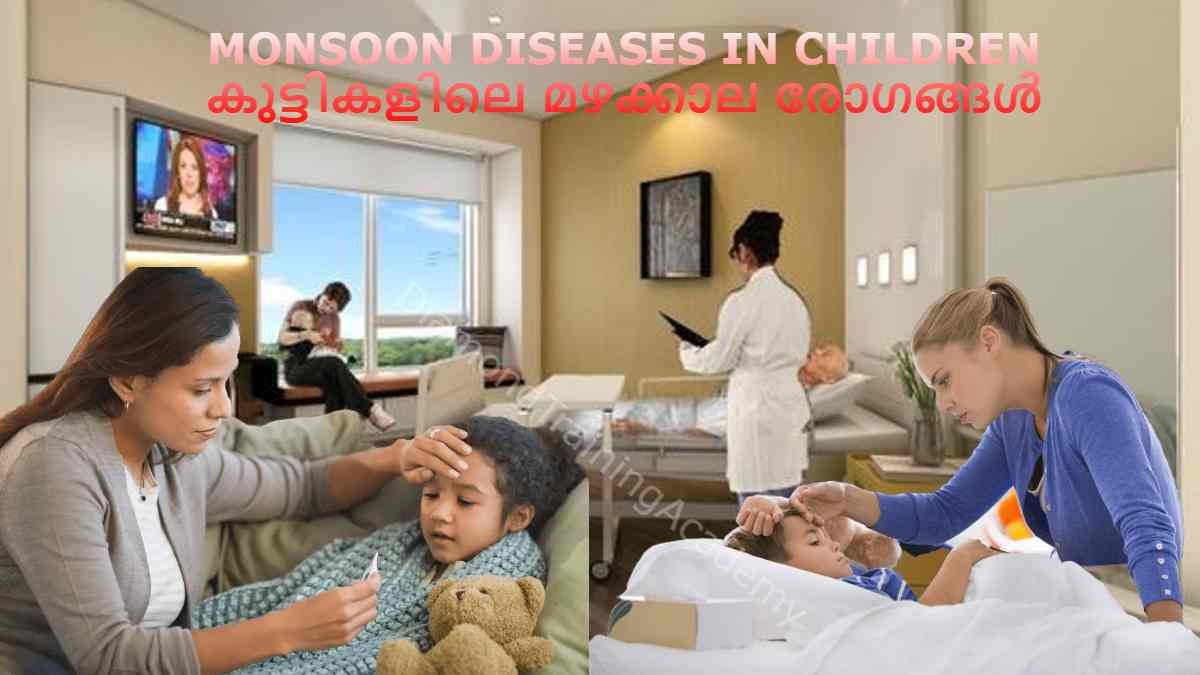 MONSOON DISEASES IN CHILDREN